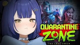 【Quarantine Zone】ラスト！ゾンビだらけの街から最後まで守り抜く🐧【#麗水カノン / ぽけぶい】