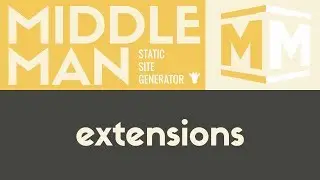 Installing Extensions | Middleman - Static Site Generator | Tutorial 16