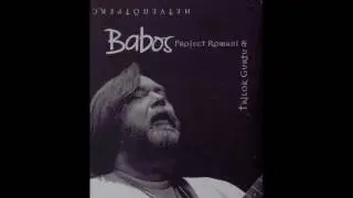 Babos Project Romani-Gelem-gelem  HD