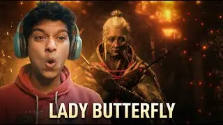 Lady Butterfly was not ready for Me | Sekiro Part-8