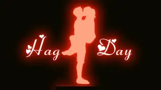 Hug day status 🤗 | hug day whatsapp status video💖 | Happy hug day black screen status | 12 february🎉