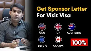 How to Get a Sponsor Letter for Visit Visa | 100% Success Tips for USA, UK, Canada, Australia