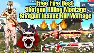 Free Fire Best Shotgun Killing Montage | Shotgun Insane Kill Montage