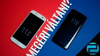 Megéri Galaxy S7-ről S8-ra váltani?