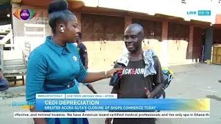 GUTA strike: Business slows in Accra as traders close shops in protest | Citi Newsroom