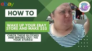 how to wake up your eBay store through  glitches, issues and problems? ways to fix your stores