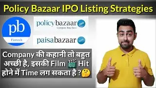 Policy Bazaar IPO Listing Day Strategies | Jayesh Khatri