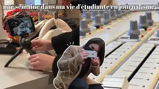 VLOG | une semaine dans ma vie d’étudiante en journalisme