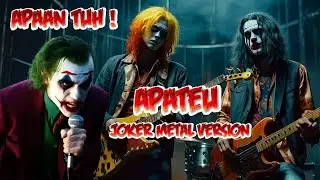 Apateu (Apaan Tuh) - Joker Metal Version | APT Rose Blackpink Bruno Mars w/ Cover & Lyrics Apateu