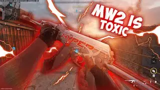 Modern Warfare 2 Is TOXIC!