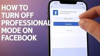 How To Turn Off Professional Mode On Facebook (2025) Full Guide