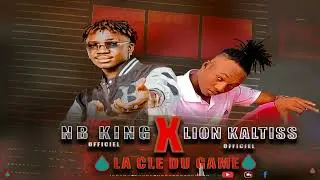 LION KALTISS Feat MB KING  _-_ la cl&eacute; du game { prod by DDRA studio} MP4 367k