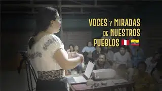 El cine unió a pueblos indígenas de Ecuador y Perú
