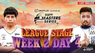 [EN] 2025 OnePlus Android BGMS Season 4 | League Week 2 - Day 4
