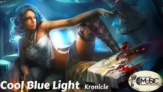 Kronicle - Cool Blue Light | No Copyright Music | NCM Productions