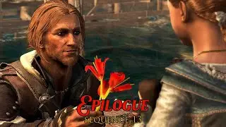 Assassin's Creed IV: Black Flag - Sequence 13: Epilogue (100% Synch)