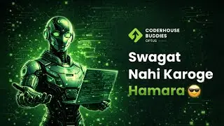 🔥 Swagat Nahi Karoge Hamar? | Welcome to CoderHouse Buddies 🔥