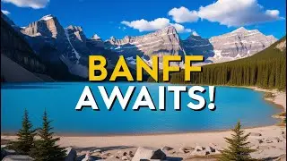 Ultimate Banff National Park Guide 2024: Top Attractions, Hiking Trails, and Wildlife!
