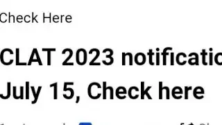 CLAT 2023 NOTIFICATIONS TO BE RELEASED ON JULY 15,LATEST NEWS CLAT 2023 EXAM, ADMIT CARD,RESULT DATE