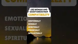 Leo Woman With Sagittarius Man Compatibility #zodiac #dating #shorts