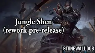 League of Legends - Jungle Shen (rework pre-release)