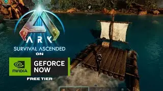 Nvidia GeForce Now | FREE Tier Test | ARK Survival Ascended