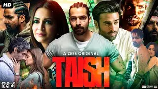 Taish Full Movie | Harshvardhan Rane | Pulkit Samrat | Kriti Kharbanda | Review & Facts