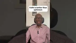Faith is better than optimism #christianity #faith