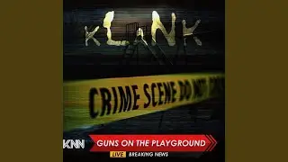 Guns on the Playground