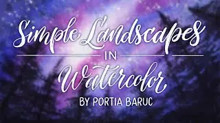 Simple Watercolor Landscape Tutorial: Painting Silhouette Pine Trees And Galaxy Sky