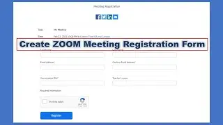 How to Setting up registration form for a ZOOM meeting