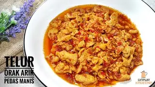 RESEP TELUR ORAK ARIK PEDAS MANIS
