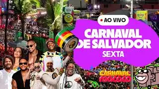 AO VIVO TIMBALADA - CARNAVAL DE SALVADOR 2026 | SEXTA-FEIRA (13/02) - CARNAVAL DA MACACO