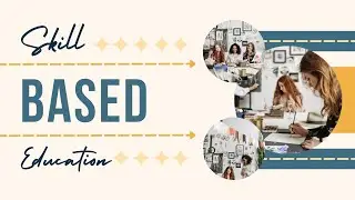 Skill Based Teaching Learning - Facilitating School to Work Transition