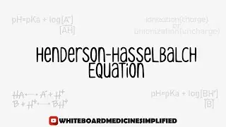 What Is the Henderson&ndash;Hasselbalch Equation? | Ionized vs Non-Ionized Drugs | Pharmacology