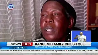 Kangemi family alleges medical negligence in tragic double death