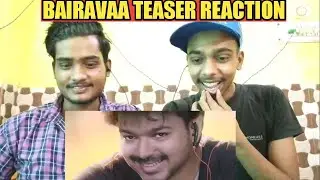 Bairavaa Teaser REACTION | Thalapathy Vijay | Keerthy Suresh | Bharhathan | Talks With Brothers