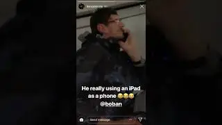 Boban using an iPad as a phone