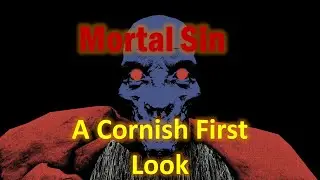 Mortal Sin: A Cornish First Look