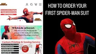 HOW TO ORDER A SPIDER-MAN SUIT IN 2025