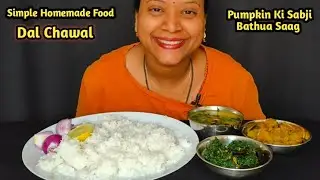 Eating Comfort Food 🤤 Dal Chawal With Bathua Saag || Pumpkin Ki Sabji || Salad 🥗