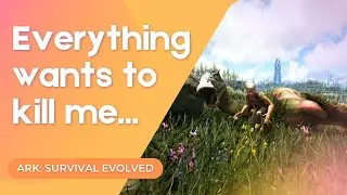 Everything wants to kill me... Ep. 2 | Ark: Survival Evolved [The Hunted]