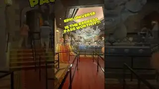 EPIC UNIVERSE : Is the Express Pass Worth it?