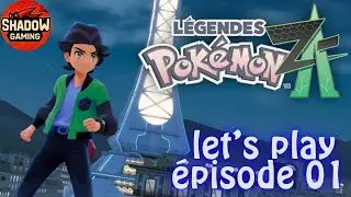 - Let's Play Légendes Pokémon Z-A | Episode 01 -