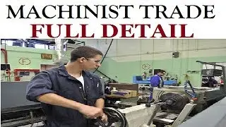 ITI - MACHINIST TRADE COURSE | Career in Machinist | Machinist Trade (Full Detail)