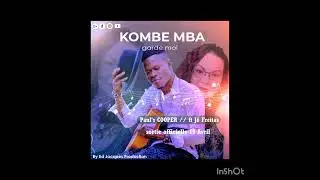 Paul's COOPER ft J&ocirc; Freitas _ komb&egrave; Mba