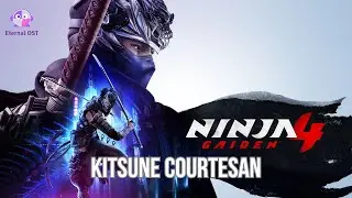 NINJA GAIDEN 4 OST : Kitsune Courtesan