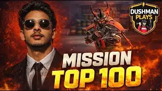 Mission TOP 100 in RANKED ARENA | DAY-1 | Dushman plays
