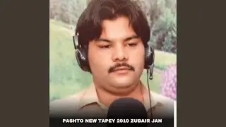 Pashto New Tapey 2019 Zubair Jan - Armani Tappay -