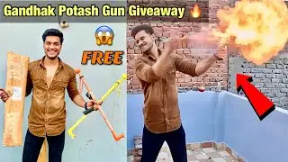 Gandhak Potash Gun Giveaway !! Free😱